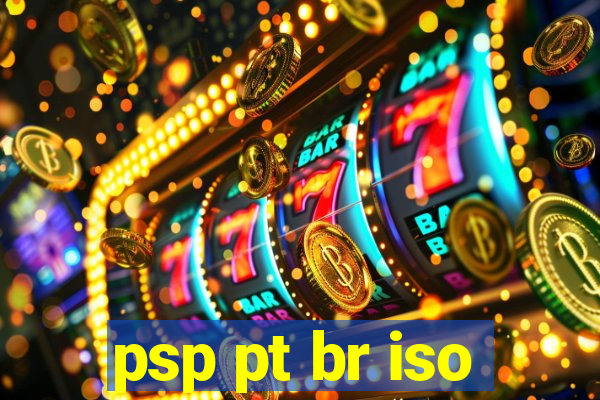 psp pt br iso